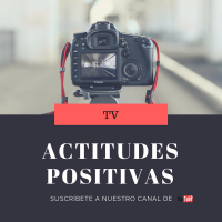 Actitudes Positivas TV