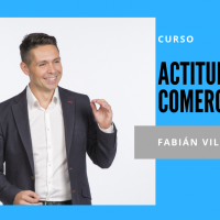 CURSO ACTITUD COMERCIAL, con Fabián Villena