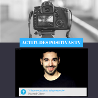 Actitudes Positivas TV – Cómo comunicar mágicamente, con Mago Mor